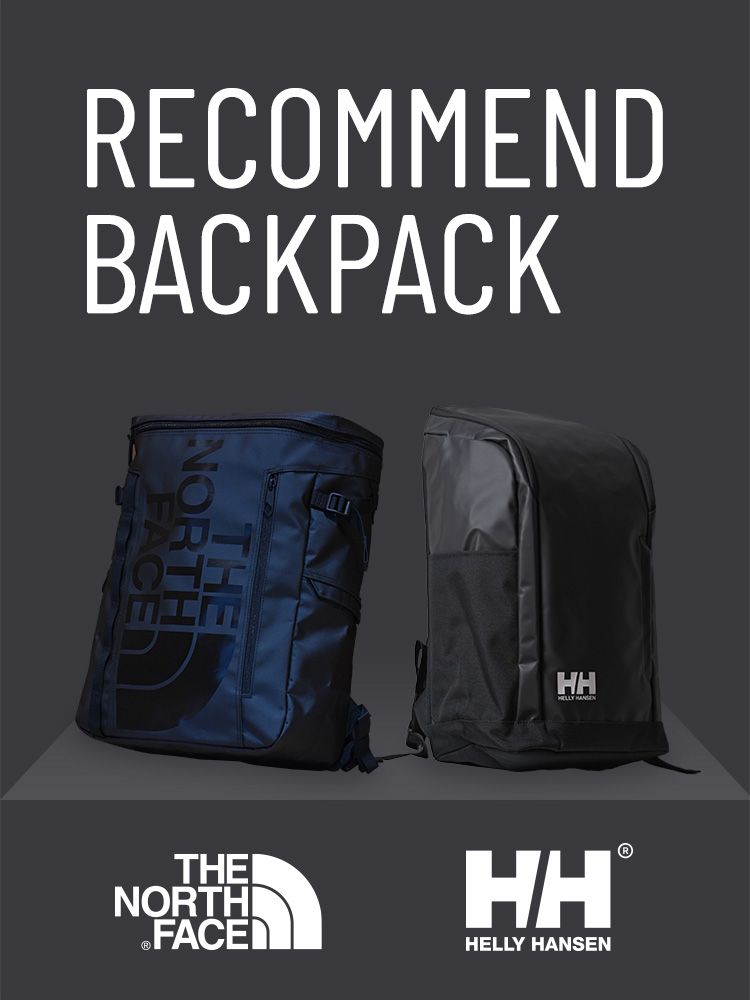 【THE NORTH FACE・HELLY HANSEN】RECOMMEND BACKPACK